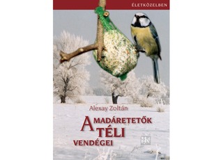 Alexay Zoltán: A madáretetők téli vendégei